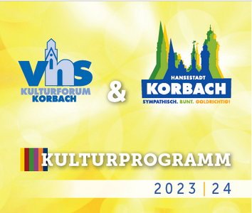 Korbacher Kultursaison 2023/2024